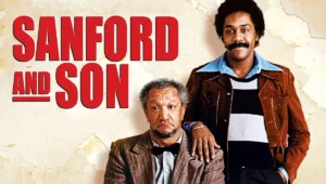 Sanford and Son, the Real Story Behind the Junkyard