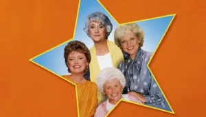 The Golden Girls, the Real Story Behind Four Best Friends